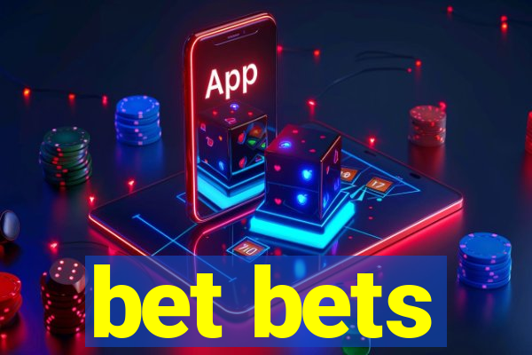 bet bets